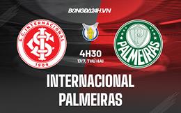 Nhận định bóng đá Internacional vs Palmeiras 04h30 ngày 17/7 (VĐQG Brazil 2023)