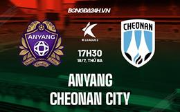 Nhận định Anyang vs Cheonan City 17h30 ngày 18/7 (Hạng 2 Hàn Quốc 2023)