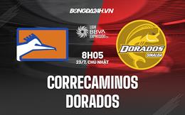 Nhận định Correcaminos vs Dorados 8h05 ngày 23/7 (Hạng 2 Mexico 2023/24)