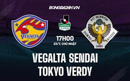 Nhận định Vegalta Sendai vs Tokyo Verdy 17h00 ngày 23/7 (Hạng 2 Nhật Bản 2023)