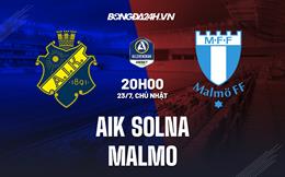 Nhận định AIK Solna vs Malmo 20h00 ngày 23/07 (VĐQG Thụy Điển 2023)