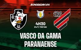 Nhận định Vasco da Gama vs Paranaense 4h30 ngày 24/7 (VĐQG Brazil 2023)