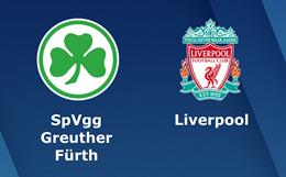 Nhận định Greuther Furth vs Liverpool (18h00 ngày 24/7): Đối thủ nhẹ ký