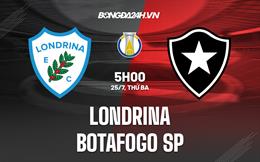 Nhận định Londrina vs Botafogo SP 5h00 ngày 25/7 (Hạng 2 Brazil 2023)