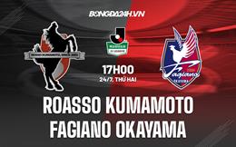 Nhận định Roasso Kumamoto vs Fagiano Okayama 17h00 ngày 24/7 (Hạng 2 Nhật Bản 2023)