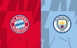 Nhận định Bayern Munich vs Man City (17h30 ngày 26/7): Hai vị thần sức mạnh chạm mặt