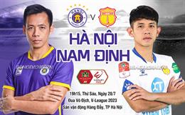 Nhận định Hà Nội vs Nam Định (19h15 ngày 28/7): Không thể xem thường đội khách