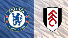 Nhận định Chelsea vs Fulham (01h45 ngày 31/7): Trở lại mạch thắng