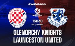 Nhận định Glenorchy Knights vs Launceston United 13h30 ngày 29/07 (VĐ bang Tasmania 2023)