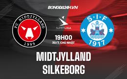 Nhận định Midtjylland vs Silkeborg 19h00 ngày 30/7 (VĐQG Đan Mạch 2023/24)