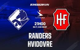 Nhận định Randers vs Hvidovre 21h00 ngày 30/7 (VĐQG Đan Mạch 2023/24)