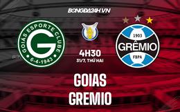 Nhận định bóng đá Goias vs Gremio 4h30 ngày 31/7 (VĐQG Brazil 2023)