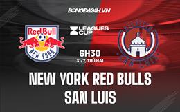 Nhận định NY Red Bulls vs San Luis 6h30 ngày 31/7 (Concacaf League Cup 2023)