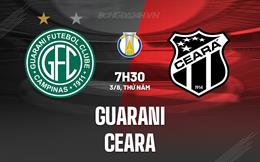 Nhận định bóng đá Guarani vs Ceara 7h30 ngày 3/8 (Hạng 2 Brazil 2023)