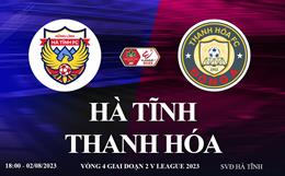 Trực tiếp Hà Tĩnh vs Thanh Hóa link xem kqbd V-League 2023 hôm nay