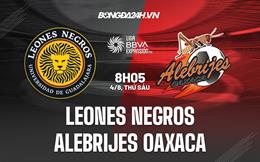 Nhận định Leones Negros vs Alebrijes Oaxaca 08h05 ngày 4/8 (Hạng 2 Mexico 2023)