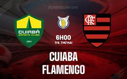 Nhận định - dự đoán Cuiaba vs Flamengo 6h00 ngày 7/8 (VĐQG Brazil 2023)