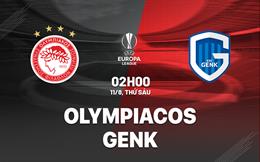 Nhận định bóng đá Olympiacos vs Genk 2h00 ngày 11/8 (Europa League 2023/24)