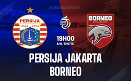 Nhận định Persija Jakarta vs Borneo 19h00 ngày 9/8 (VĐQG Indonesia 2023/24)