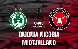 Nhận định Omonia Nicosia vs Midtjylland 0h00 ngày 11/8 (Conference League 2023/24)