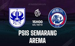 Nhận định PSIS Semarang vs Arema 15h00 ngày 9/8 (VĐQG Indonesia 2023)