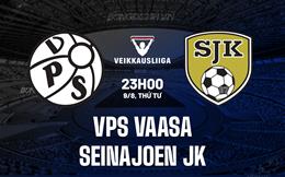 Nhận định VPS Vaasa vs SJK Seinajoen 23h00 ngày 9/8 (VĐQG Phần Lan 2023)