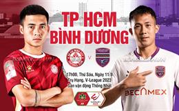 Nhận định CLB TP.HCM vs Bình Dương (17h00 ngày 11/8): Trận đấu quan trọng của cả mùa giải