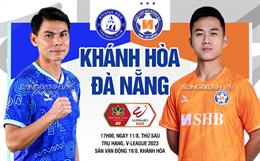 Nhận định Khánh Hòa vs Đà Nẵng (17h00 ngày 11/8): Còn nước, còn tát