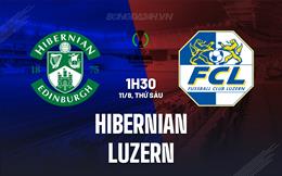 Nhận định Hibernian vs Luzern 1h30 ngày 11/8 (Conference League 2023/24)