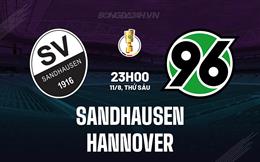 Nhận định Sandhausen vs Hannover 23h00 ngày 11/8 (Cúp QG Đức 2023/24)