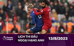 Lịch thi đấu Ngoại hạng Anh hôm nay 13/8: Super Sunday!