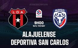 Nhận định Alajuelense vs Deportiva San Carlos 9h00 ngày 19/8 (VĐQG Costa Rica 2023/24)