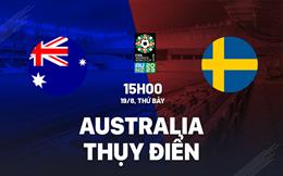 Nhận định nữ Australia vs nữ Thuỵ Điển 15h00 ngày 19/8 (World Cup 2023)