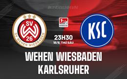 Nhận định Wehen Wiesbaden vs Karlsruher 23h30 ngày 18/8 (Hạng 2 Đức 2023/24)