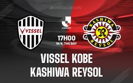 Nhận định Vissel Kobe vs Kashiwa Reysol 17h00 ngày 19/8 (VĐQG Nhật Bản 2023)