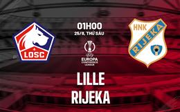 Nhận định bóng đá Lille vs Rijeka 1h00 ngày 25/8 (Conference League 2023/24)