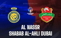 Nhận định Al Nassr vs Shabab Al-Ahli Dubai 0h20 ngày 23/8 (AFC Champions League 2023/24)