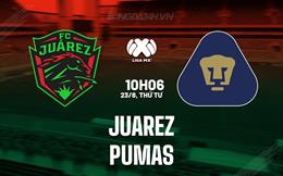 Nhận định bóng đá Juarez vs Pumas 10h06 ngày 23/8 (VĐQG Mexico 2023/24)