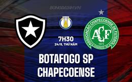 Nhận định Botafogo SP vs Chapecoense 7h30 ngày 24/8 (Hạng 2 Brazil 2023)