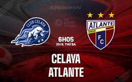 Nhận định - dự đoán Celaya vs Atlante 6h05 ngày 23/8 (Hạng 2 Mexico 2023/24)