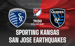 Nhận định Sporting Kansas vs San Jose Earthquakes 7h30 ngày 27/8 (Nhà nghề Mỹ 2023)