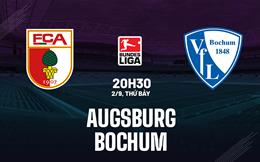 Nhận định bóng đá Augsburg vs Bochum 20h30 ngày 2/9 (Bundesliga 2023/24)