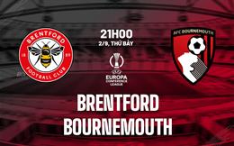 Nhận định Brentford vs Bournemouth (21h00 ngày 2/9): Đại tiệc tấn công