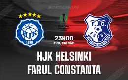 Nhận định HJK Helsinki vs Farul Constanta 23h00 ngày 31/8 (Conference League 2023/24)
