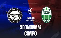 Nhận định - dự đoán Seongnam vs Gimpo 17h30 ngày 30/8 (Hạng 2 Hàn Quốc 2023)