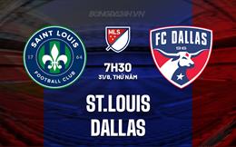 Nhận định bóng đá St.Louis vs Dallas 7h30 ngày 31/8 (Nhà nghề Mỹ 2023)