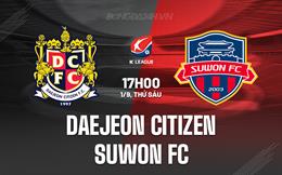 Nhận định Daejeon Citizen vs Suwon FC 17h00 ngày 01/09 (VĐQG Hàn Quốc 2023)