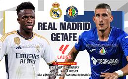 Nhận định Real Madrid vs Getafe (21h15 ngày 2/9): Thêm 3 điểm cho Los Blancos