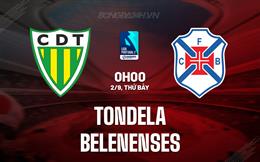 Nhận ấn định Tondela vs Belenenses 0h00 ngày 2/9 (Hạng 2 Bồ Đào Nha 2023/24)
