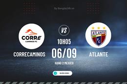 Nhận định Correcaminos vs Atlante 10h05 ngày 6/9 (Hạng 2 Mexico 2023/24)